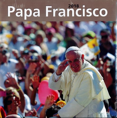 Calendario 2018. Papa Francisco