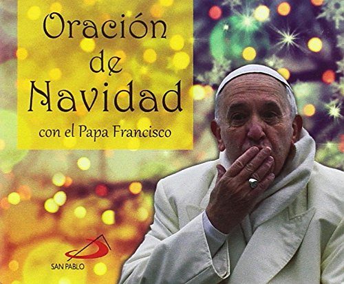 Oracion de Navidad con el Papa Francisco (Brotes) 