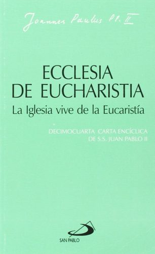 Ecclesia de eucharistia
