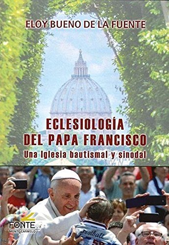 Eclesiologia del Papa Francisco