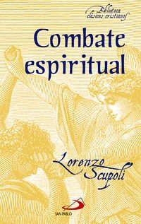 Combate espiritual (Biblioteca de clásicos cristianos)